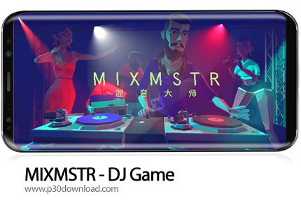 دانلود MIXMSTR - DJ Game v2021.2.7 + Mod - بازی موبایل میکستر - دی جی