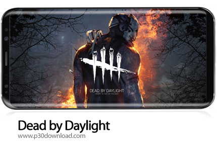دانلود Dead by Daylight v4.4.0022 - بازی موبایل مرگ قبل از طلوع