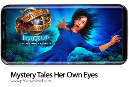 دانلود Mystery Tales Her Own Eyes - بازی موبایل ماجراهای اسرارآمیز