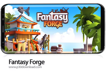 دانلود Fantasy Forge: World of Lost Empires v2.6.0 + Mod - بازی موبایل خالق افسانه: دنیایی از امپراط