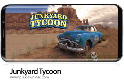 دانلود Junkyard Tycoon v1.0.21 + Mod - بازی موبایل تاجر ماشین های اسقاطی