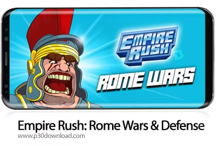 دانلود Empire Rush: Rome Wars & Defense v2.9.7 + Mod - بازی موبایل حمله به امپراطوری