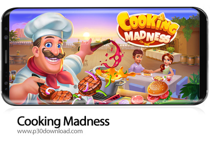 دانلود Cooking Madness v1.8.4 + Mod - بازی موبایل آشپزی جنون آمیز