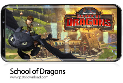 دانلود School of Dragons v3.15.0 - بازی موبایل مدرسه اژدها