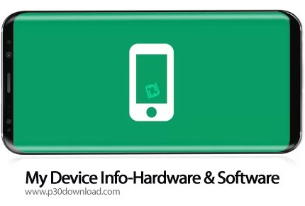 دانلود My Device Info-Hardware & Software Premium v4.4 - نرم افزار نمایش اطلاعات گوشی 