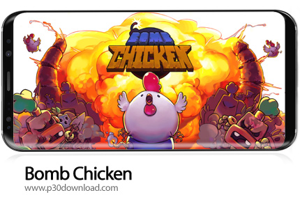 دانلود Bomb Chicken v36 + Mod - بازی موبایل مرغ بمبی