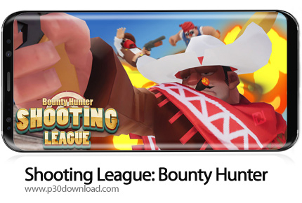 دانلود Shooting League: Bounty Hunter v1.9.2 + Mod - بازی موبایل لیگ تیرانداز ها: جایزه بگیر