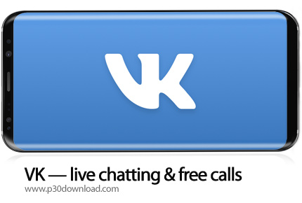 دانلود VK v6.33 - برنامه موبایل شبکه اجتماعی وی کی