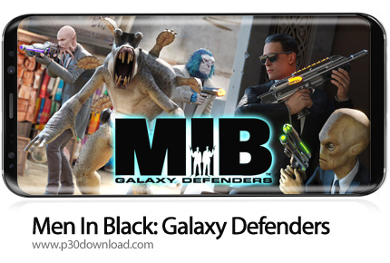 دانلود Men In Black: Galaxy Defenders v500062 + Mod - بازی موبایل مردان سیاه پوش: مدافعان کهکشان