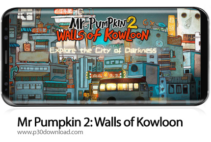 دانلود Mr Pumpkin 2: Walls of Kowloon v1.0.13 - بازی موبایل آقای کدو تنبل 2: دیوارهای کاولون