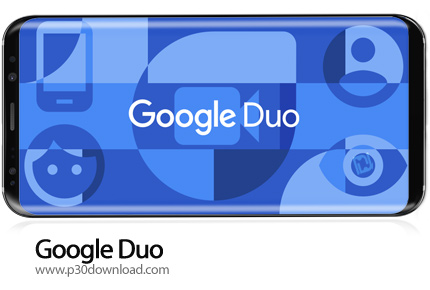 دانلود Google Duo - High Quality Video Calls v135.0.367488465.DR135_RC00 - برنامه موبایل برقراری تما