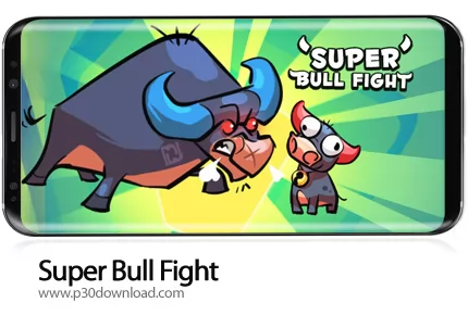 دانلود Super Bull Fight v2.2.1.0 + Mod - بازی موبایل جنگ گاوهای وحشی