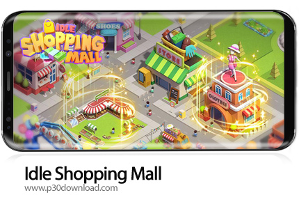 دانلود Idle Shopping Mall v4.0.7 + Mod - بازی موبایل مدیریت فروشگاه