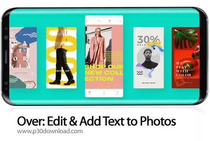 دانلود Over: Edit & Add Text to Photos Pro v5.8.2 - برنامه موبایل افزودن متن به عکس