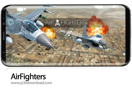 دانلود AirFighters v4.2.4 + Mod - بازی موبایل نبرد در آسمان