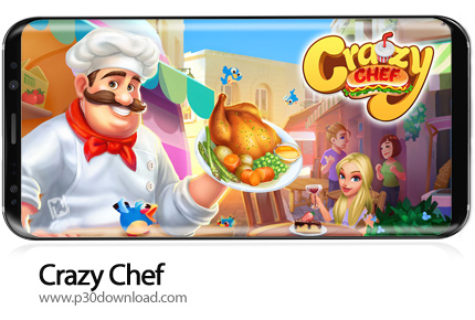 دانلود Crazy Chef v1.1.53 + Mod - بازی موبایل سرآشپز دیوانه