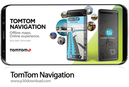 دانلود TomTom Navigation v2.8.20 - برنامه موبایل ناوبری آفلاین