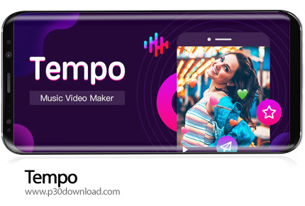 دانلود Tempo - Music Video Editor with Effects v2.2.0.7 - برنامه موبایل ساخت موزیک ویدئو