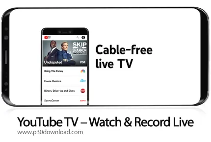 دانلود YouTube TV - Watch & Record Live v5.14.3 - برنامه موبایل یوتیوب تی وی