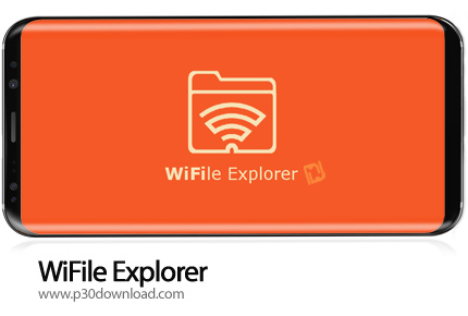 دانلود WiFile Explorer v3.0.3.0 - برنامه موبایل انتقال بی سیم فایل بین کامپیوتر و گوشی