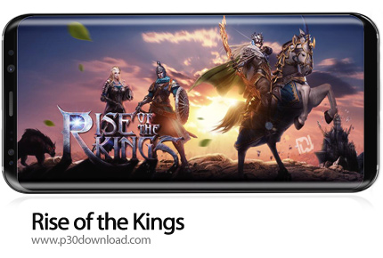 دانلود Rise of the Kings v1.8.0 - بازی موبایل طلوع پادشاهان