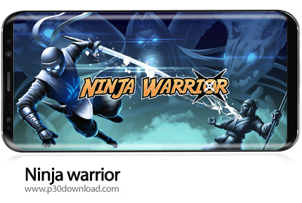 دانلود Ninja warrior: legend of adventure games v1.47.1 + Mod - بازی موبایل جنگجوی نینجا