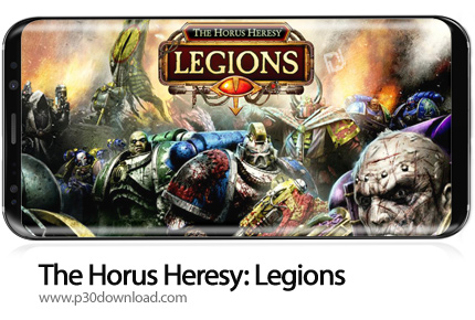 دانلود The Horus Heresy: Legions - TCG card battle game v1.9.2 + Mod - بازی موبایل ارتداد هوراس