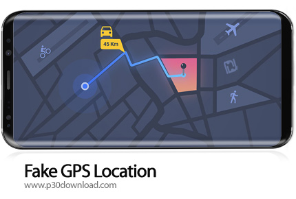 دانلود Fake GPS Location Premium v4.1.22 - برنامه موبایل لوکیشن جعلی