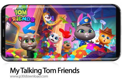 دانلود My Talking Tom Friends v1.6.5.33 - بازی موبایل دوستان تام سخنگو