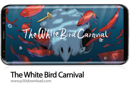دانلود The White Bird Carnival v1.0.5 - بازی موبایل کارناوال پرنده سفید