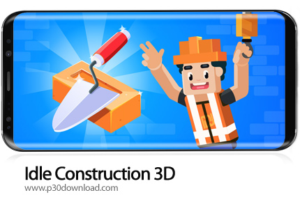 دانلود Idle Construction 3D v2.12 + Mod - بازی موبایل مدیر ساخت و ساز