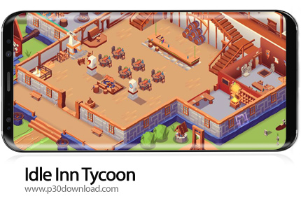 دانلود Idle Inn Tycoon v1.0.7 + Mod - بازی موبایل مدیر مسافرخانه سرمایه دار