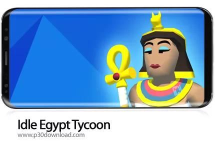 دانلود Idle Egypt Tycoon v1.8.0 + Mod - بازی موبایل سرمایه دار مصر باستان