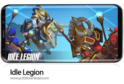 دانلود Idle Legion v1.0.95 + Mod - بازی موبایل نبرد لژیون ها