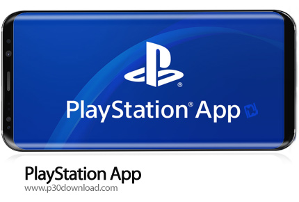 دانلود PlayStation App v21.3.1 - برنامه موبایل پلی استیشن