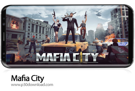 دانلود Mafia City v1.5.331 - بازی موبایل شهر مافیا
