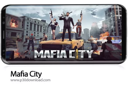 دانلود Mafia City v1.5.331 - بازی موبایل شهر مافیا