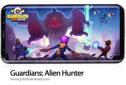 دانلود Guardians: Alien Hunter v1.0.17 + Mod - بازی موبایل نگهبانان: شکارچی بیگانه ها