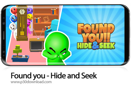 دانلود Found you - Hide and Seek v1.512 + Mod - بازی موبایل پیدات کردم - قایم باشک