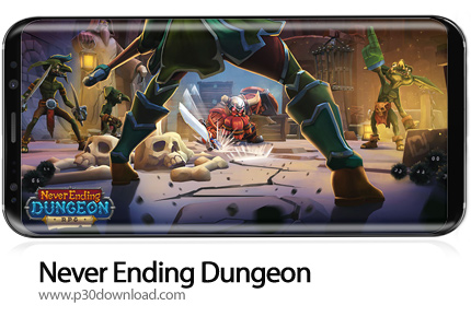 دانلود Never Ending Dungeon - IDLE RPG v1.6.5 - بازی موبایل سیاهچاله بی پایان
