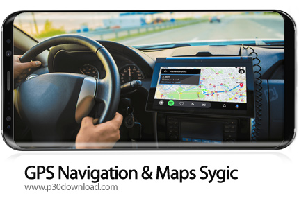 دانلود GPS Navigation & Maps Sygic Full v20.4.17 - برنامه موبایل مسیریاب سایجیک