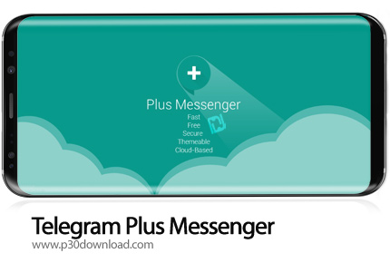 Plus Messenger v7.6.0.1 - برنامه موبایل پلاس مسنجر