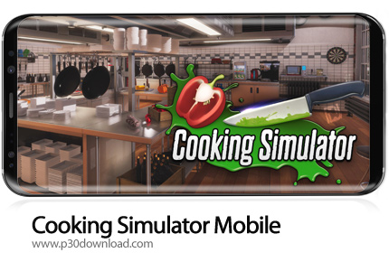 دانلود Cooking Simulator Mobile v1.99 + Mod - بازی موبایل شبیه ساز آشپزی