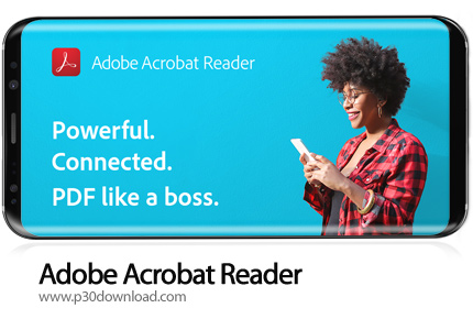 دانلود Adobe Acrobat Reader v21.3.0.17414 - برنامه موبایل پی دی اف خوان ادوب آکروبات