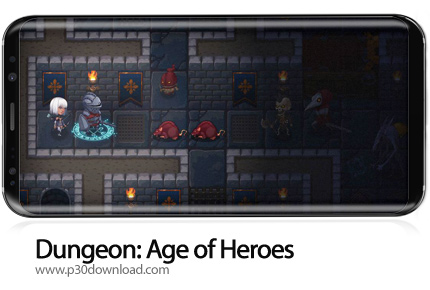 دانلود Dungeon: Age of Heroes v1.8.336 + Mod - بازی موبایل سیاهچاله: عصر قهرمانان