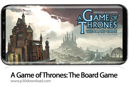 دانلود A Game of Thrones: The Board Game v0.9.4 - بازی موبایل تخته ای تاج و تخت