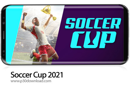 دانلود Soccer Cup 2021 v1.16.1 + Mod - بازی موبایل جام جهانی فوتبال 2021