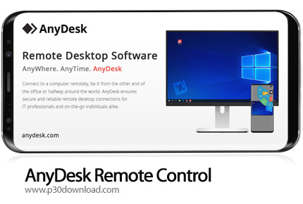 دانلود AnyDesk Remote Control v6.1.12 - برنامه موبایل کنترل از راه دور کامپیوتر ها