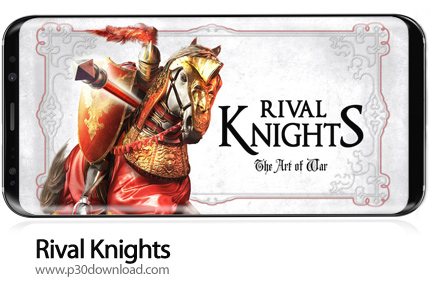 دانلود Rival Knights v1.2.4b + Mod - بازی موبایل شوالیه های رقیب