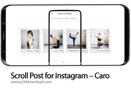 دانلود Scroll Post for Instagram - Caro v2.1.2 - برنامه موبایل ایجاد اسکرول پست اینستاگرام